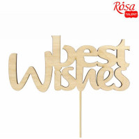Заготовка топпер Best Wishes, фанера, 10х4,8 см, 5 шт, ROSA TALENT